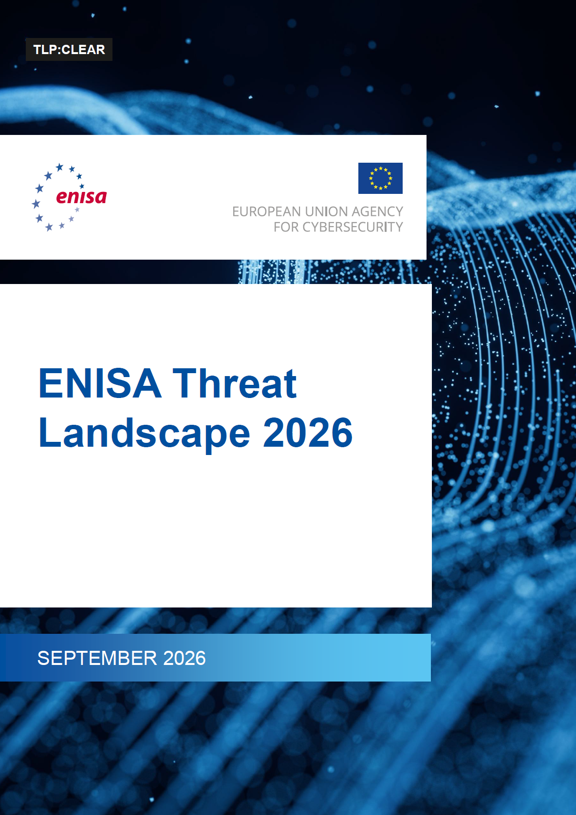 ENISA Threat Landscape 2026